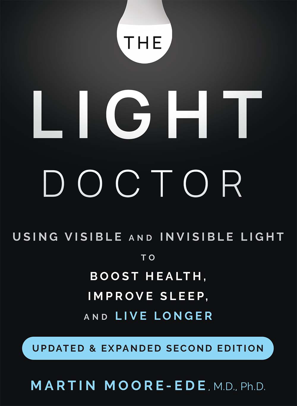 second edition paperback of The Light Doctor book